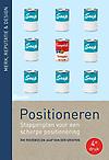 Positioneren : Stappenplan voor een scherpe positionering