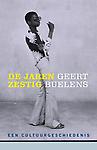 De jaren zestig : Een cultuurgeschiedenis