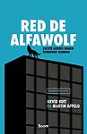 Red de alfawolf: Zachte leiders maken stinkende wonden