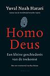 Homo Deus : Een kleine geschiedenis van de toekomst