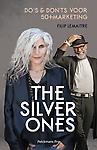 The silver ones : do's & don'ts voor 50+ marketing