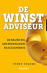 De winstadviseur : de nieuwe rol van boekhouders en accountants