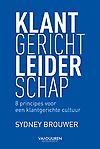 Klantgericht leiderschap : 8 principes voor een klantgerichte cultuur