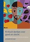 Kritisch denken over goed en slecht : Eigenbelang als uitgangspunt voor ethische kwesties