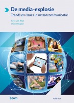 De media-explosie : Trends en issues in massacommunicatie