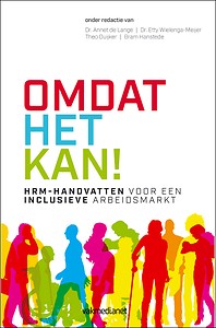 Omdat het kan! HRM-handvatten voor een inclusieve arbeidsmarkt