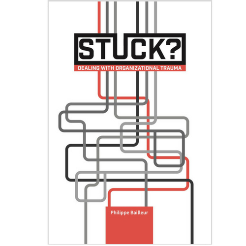 Stuck? Dealing with organizational trauma