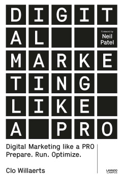 Digital marketing like a PRO : Prapare - Run - Optimize