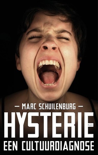 Hysterie : een cultuurdiagnose