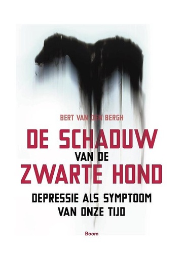 De schaduw van de zwarte hond. Depressies als symptoom van onze tijd