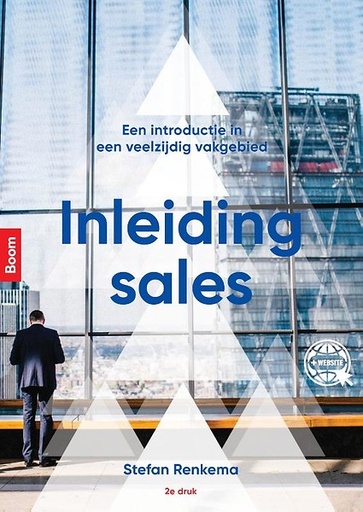 Inleiding Sales : Een introductie in een veelzijdig vakgebied