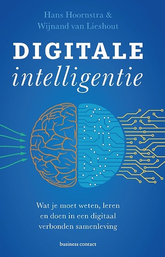 Digitale intelligentie : Wat je moet weten, leren en doen in een digitaal verbonden samenleving