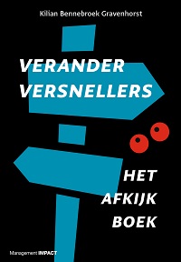 Veranderversnellers  : Het afkijkboek