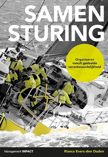Samensturing : Organiseren vanuit gedeelde verantwoordelijkheid