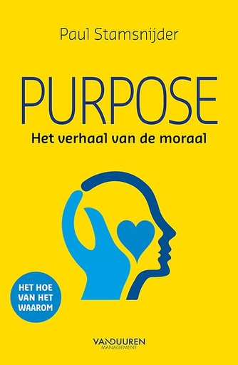 Purpose : Het verhaal van de moraal