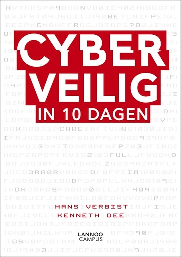 Cyberveilig in 10 dagen : geef online bedreigingen geen kans