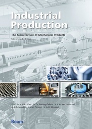 Industrial Production : The Manufacture of Mechanical Products