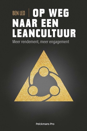 Op weg naar een leancultuur : Meer rendement, meer engagement