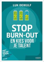 Stop Burn-Out en Kies voor je Talent : Met online tool MyTalentBuilder.com