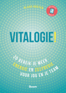 Vitalogie : Zo bereik je meer energie en zelfregie voor jou en je team