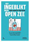 Van ingeblikt naar open zee : Een novelle die dagelijkse leiderschapsdilemma's bespreekbaar maakt