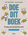 Doe dit boek : de weg naar persoonlijke groei : (Met breinleren en TA)
