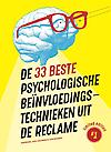 De 33 beste beïnvloedingstechnieken uit de reclame