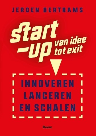 Start-up : van idee tot exit