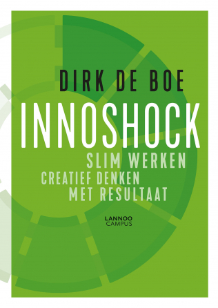 Innoshock : Slim werken : Creatief denken met resultaat