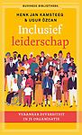 Inclusief leiderschap :Verander diversiteit in je organisatie