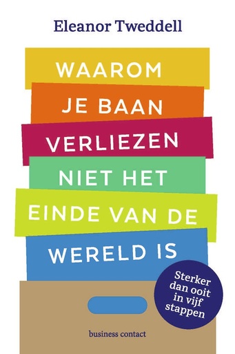 Waarom je baan verliezen niet het einde van de wereld is