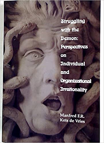 ["Dr. Kets de Vries begins with a close look at the individual by studying the inner world of a single entrepreneur. Readers are given a rare insight into an executive's inner theater. Next he discusses the implications of hypomanics and alexythymics and the effects of their interpersonal styles within today's organizations. He follows with an examination of the issues relating to midlife, including depersonalization and the common dysfunctional pattern in which the individual find little or no pleasure in job performance." From a case study that clinically probes the inner world of the entrepreneur to a new look at the emotional impact of downsizing and methods executives can use to facilitate a downsizing operation, Struggling with the Demon examines the search for meaning in human activity and highlights the values that foster commitment and involvement and, ultimately, success.] Struggling with the Demon : Perspectives on Individual and Organizational Irrationality